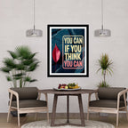 You Can If You Think You Can Motivational Posters Wall Frames for Students, Business, Employees, Startup